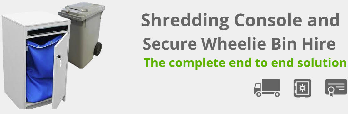 Shredding console and secure wheelie bin hire